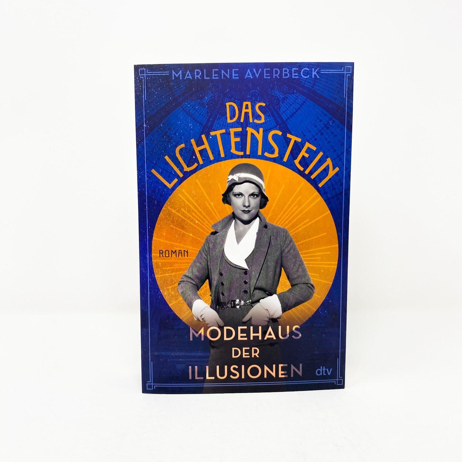 Bild: 9783423263160 | Das Lichtenstein - Modehaus der Illusionen | Roman | Marlene Averbeck