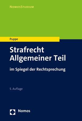Cover: 9783848773312 | Strafrecht Allgemeiner Teil | im Spiegel der Rechtsprechung | Puppe