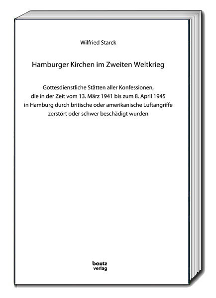 Cover: 9783959485357 | Hamburger Kirchen im Zweiten Weltkrieg | Wilfried Starck | Buch | 2021