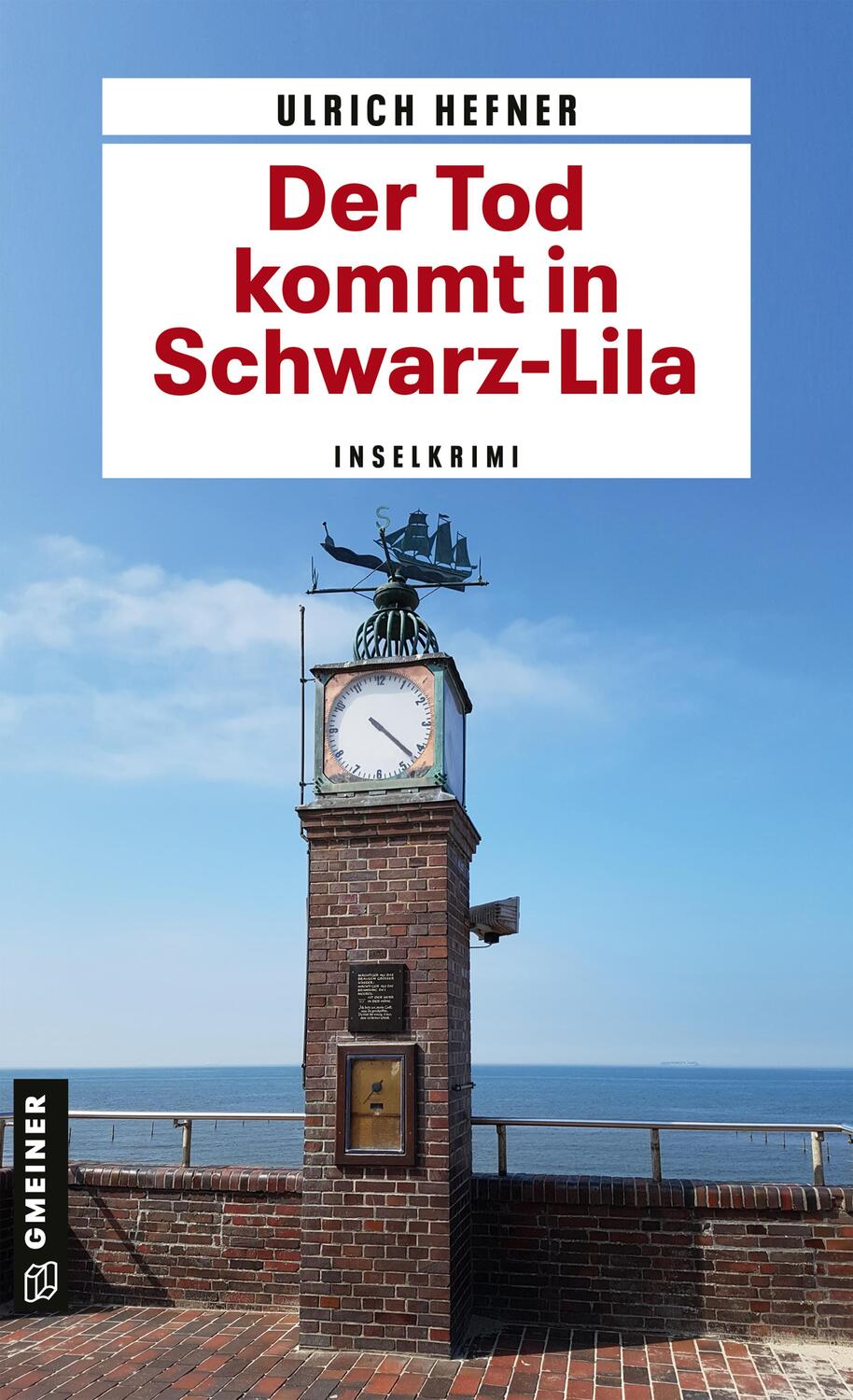 Cover: 9783839226704 | Der Tod kommt in Schwarz-Lila | Inselkrimi | Ulrich Hefner | Buch
