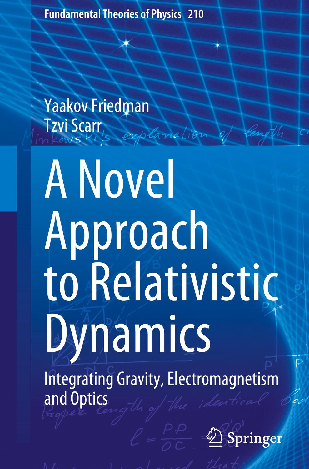 Cover: 9783031252136 | A Novel Approach to Relativistic Dynamics | Tzvi Scarr (u. a.) | Buch