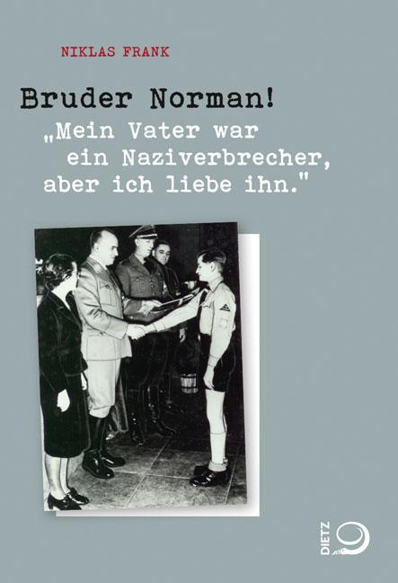Cover: 9783801204389 | Bruder Norman! | Niklas Frank | Taschenbuch | Deutsch | 2013