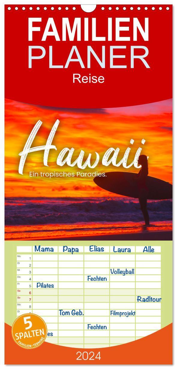 Cover: 9783383660153 | Familienplaner 2024 - Hawaii - Ein tropisches Paradies. mit 5...