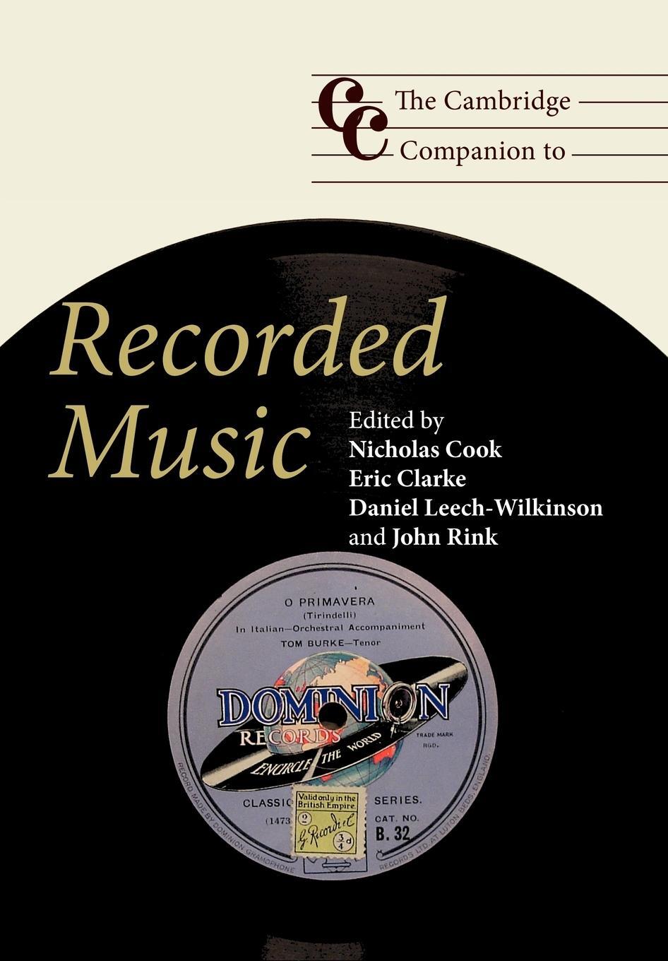 Cover: 9780521684613 | The Cambridge Companion to Recorded Music | Daniel Leech-Wilkinson