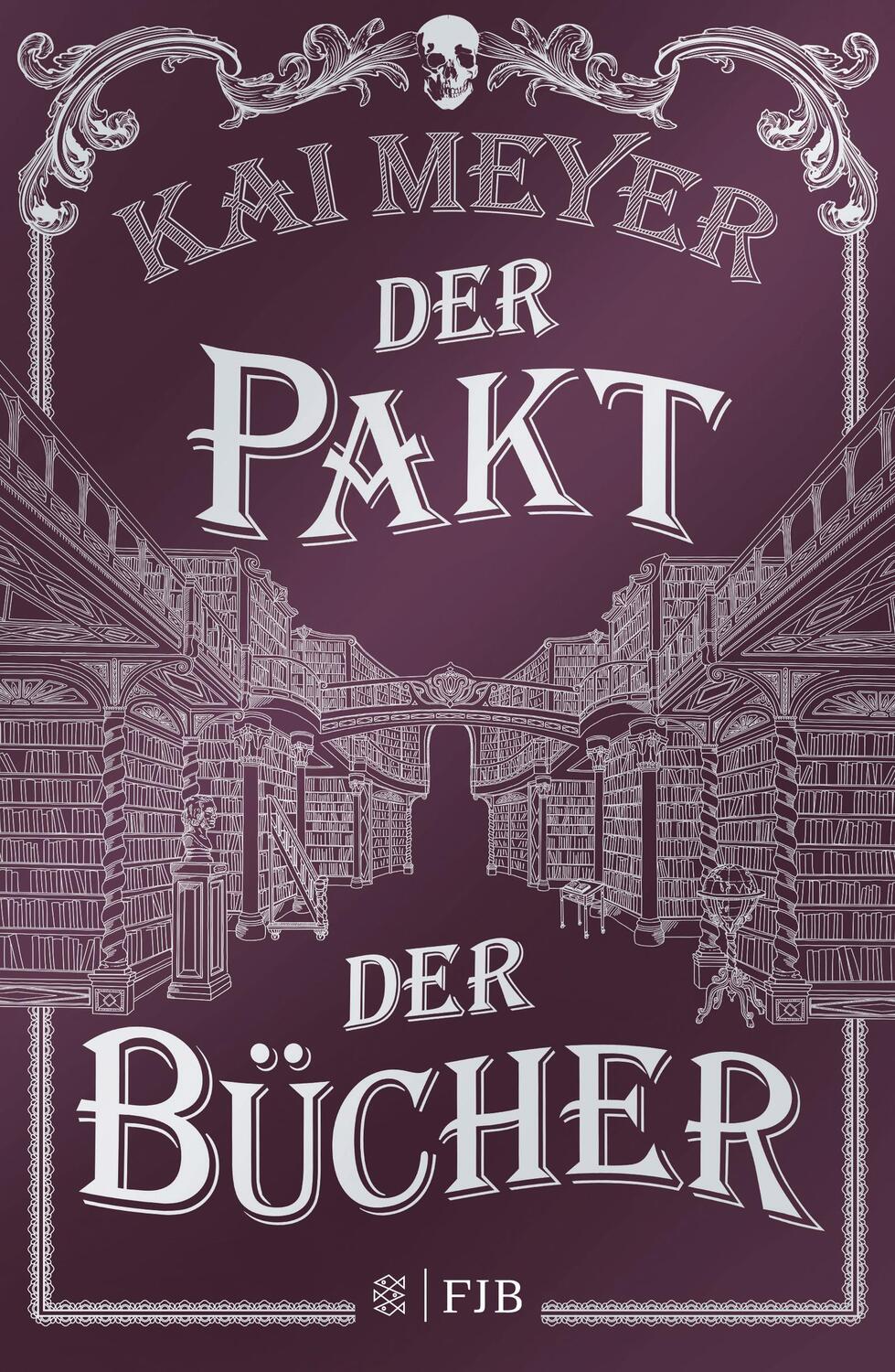 Cover: 9783841440068 | Der Pakt der Bücher | Kai Meyer | Buch | Deutsch | 2018 | FISCHER FJB