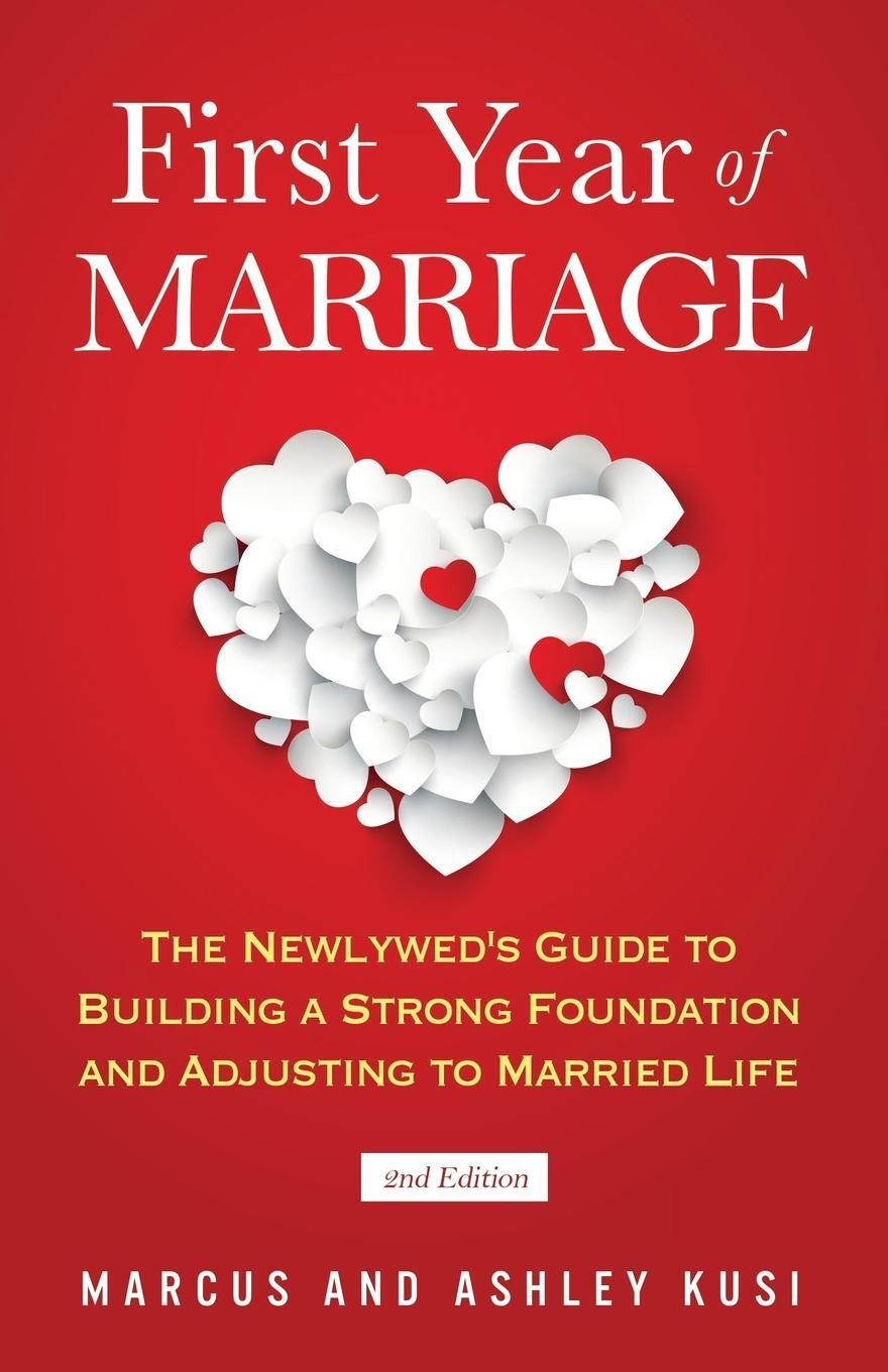 Cover: 9780998729138 | First Year of Marriage | Marcus Kusi | Taschenbuch | Paperback | 2017