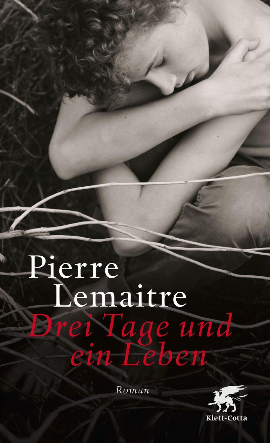 Cover: 9783608981063 | Drei Tage und ein Leben | Roman | Pierre Lemaitre | Buch | Deutsch