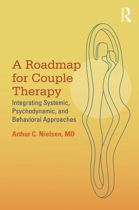 Cover: 9780415818087 | A Roadmap for Couple Therapy | Arthur C Nielsen | Taschenbuch | 2016