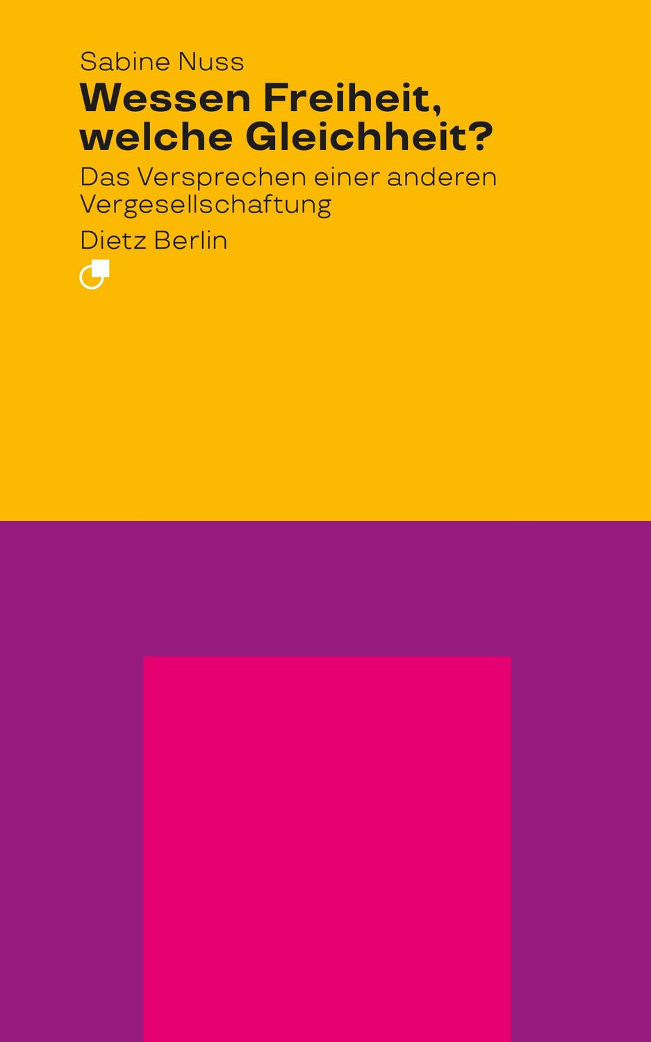 Cover: 9783320024130 | Wessen Freiheit, welche Gleichheit? | Sabine Nuss | Taschenbuch | 2024
