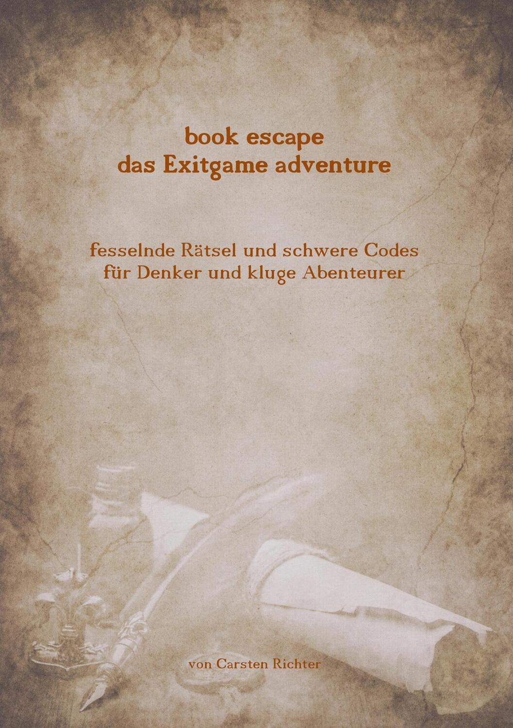 Cover: 9783752862058 | Book escape - das Exitgame adventure | Carsten Richter | Taschenbuch