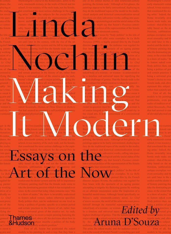 Cover: 9780500293706 | Making it Modern | Essays on the Art of the Now | Linda Nochlin | Buch