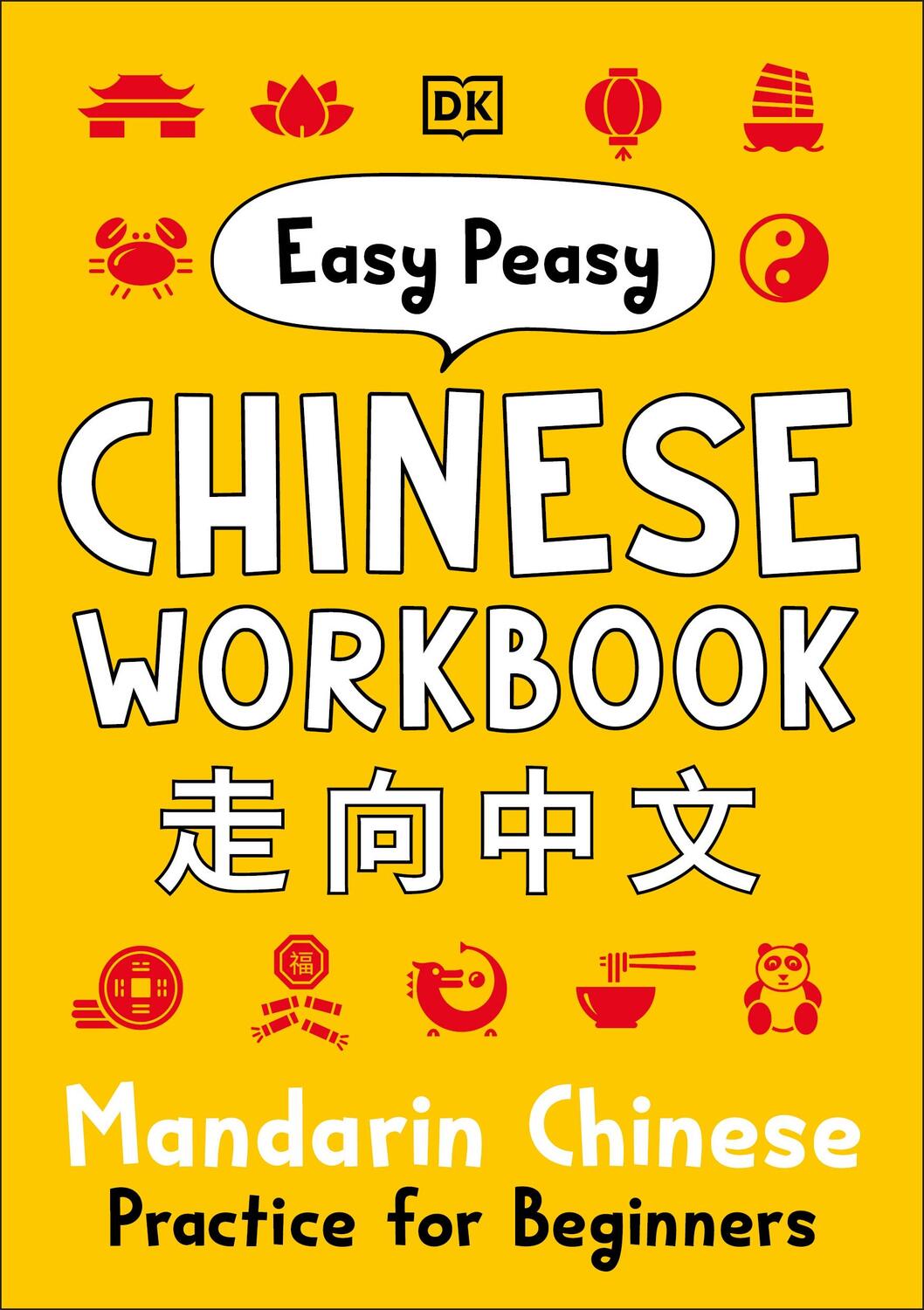Cover: 9780241184950 | Easy Peasy Chinese Workbook | Mandarin Chinese Practice for Beginners
