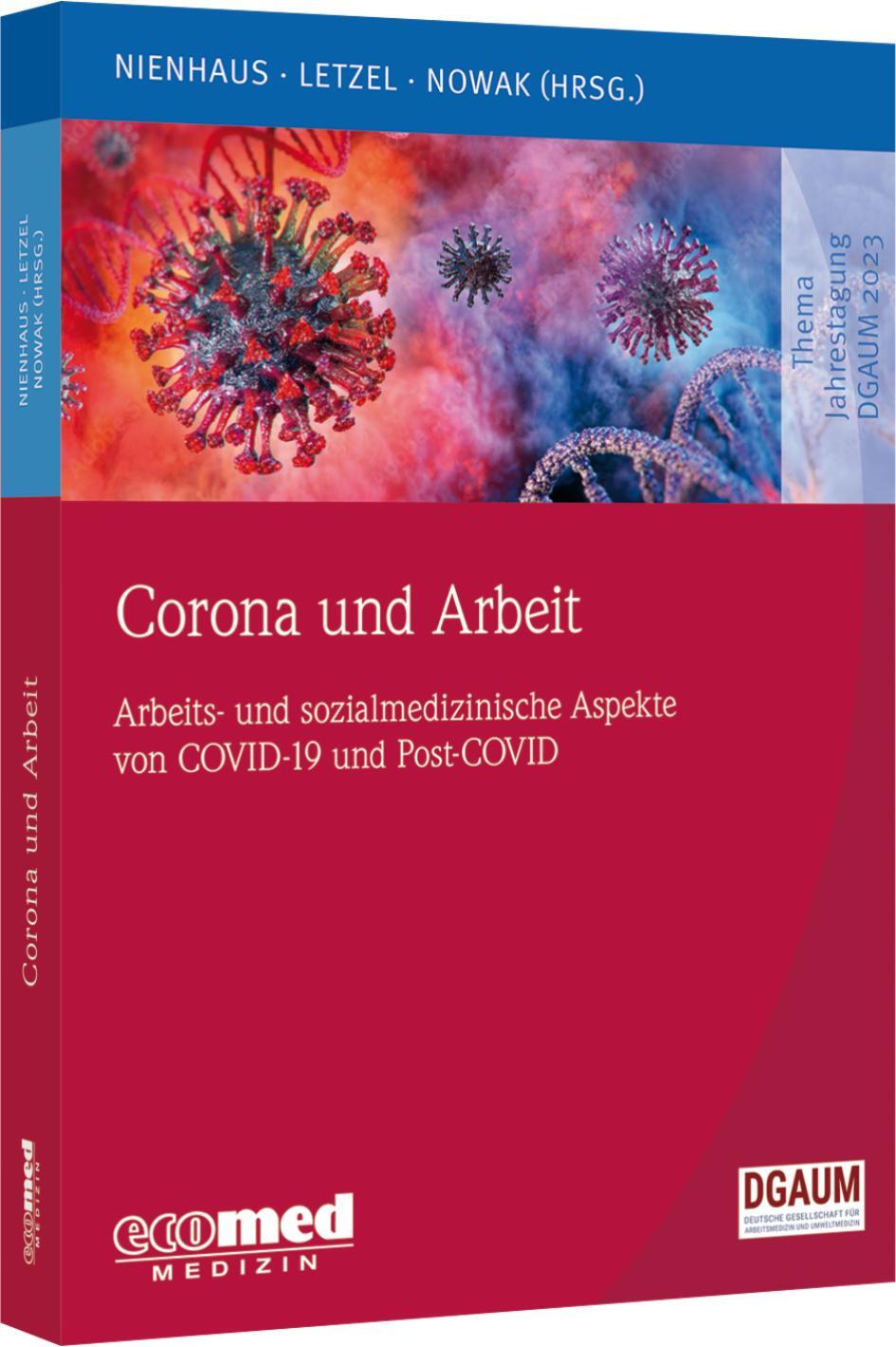 Cover: 9783609105437 | Corona und Arbeit | Albert Nienhaus (u. a.) | Taschenbuch | 390 S.