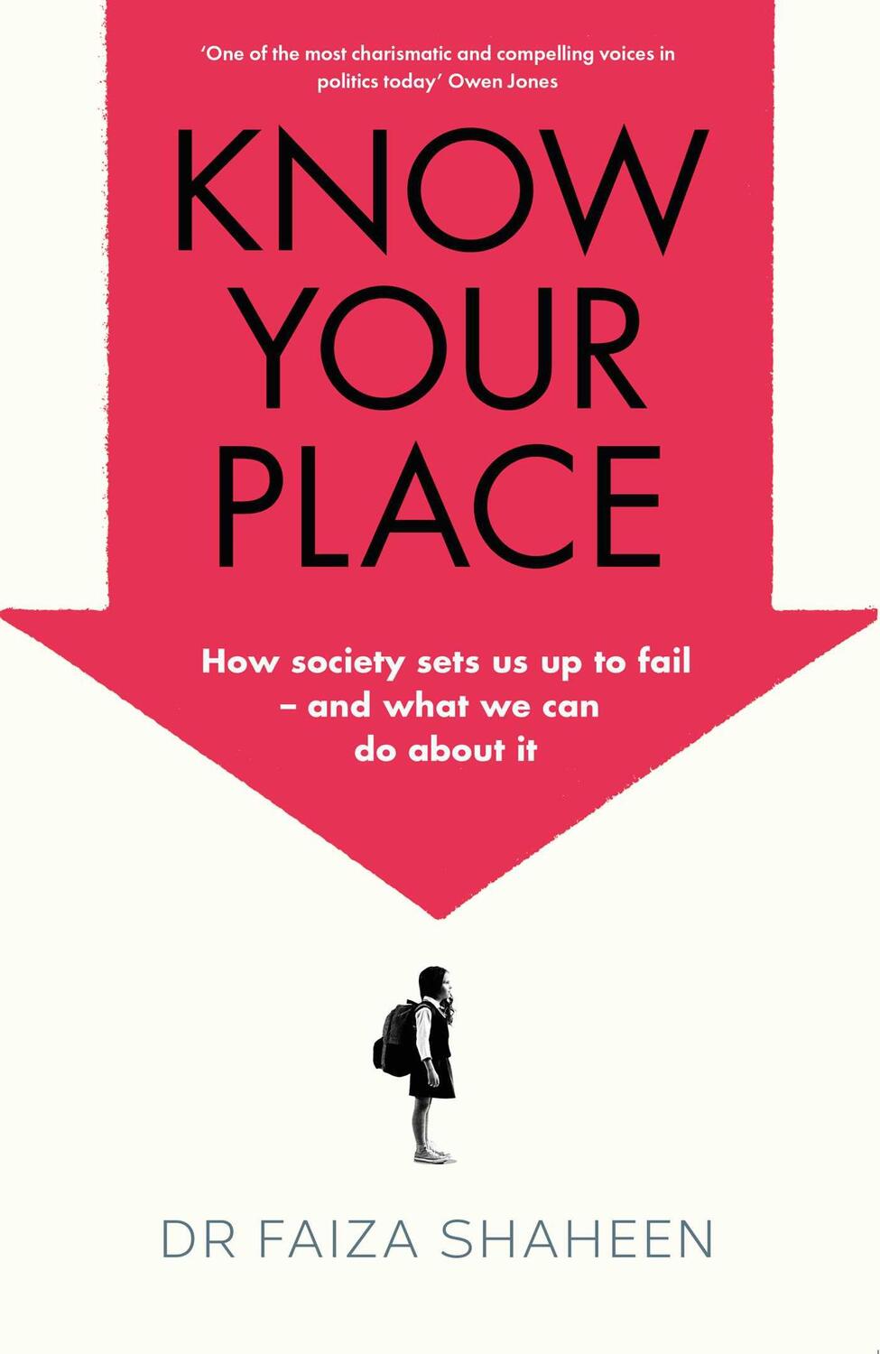 Cover: 9781398505377 | Know Your Place | Faiza Shaheen | Buch | Englisch | 2023