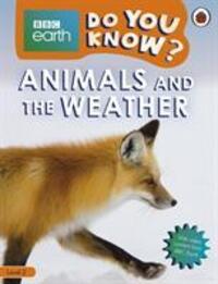 Cover: 9780241382875 | Do You Know? Level 2 - BBC Earth Animals and the Weather | Ladybird