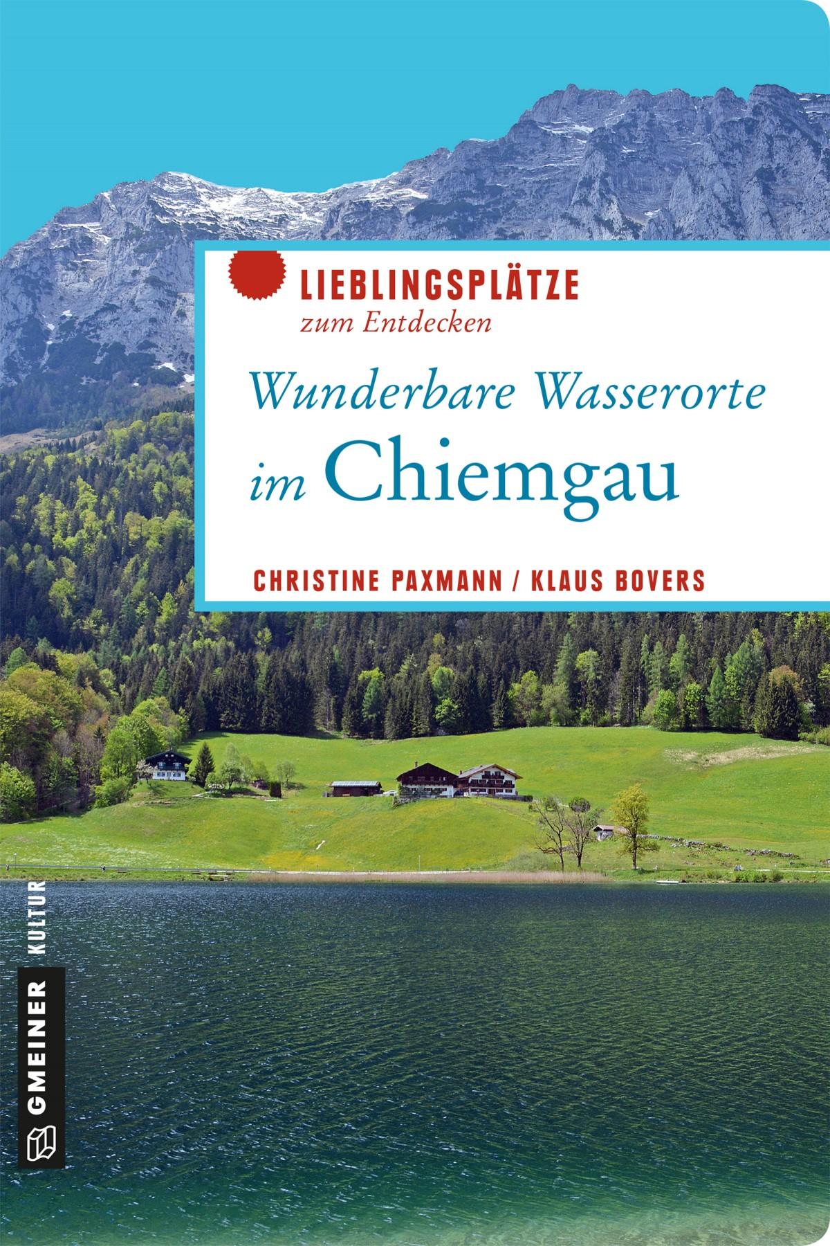 Cover: 9783839221471 | Wunderbare Wasserorte im Chiemgau | Lieblingsplätze zum Entdecken