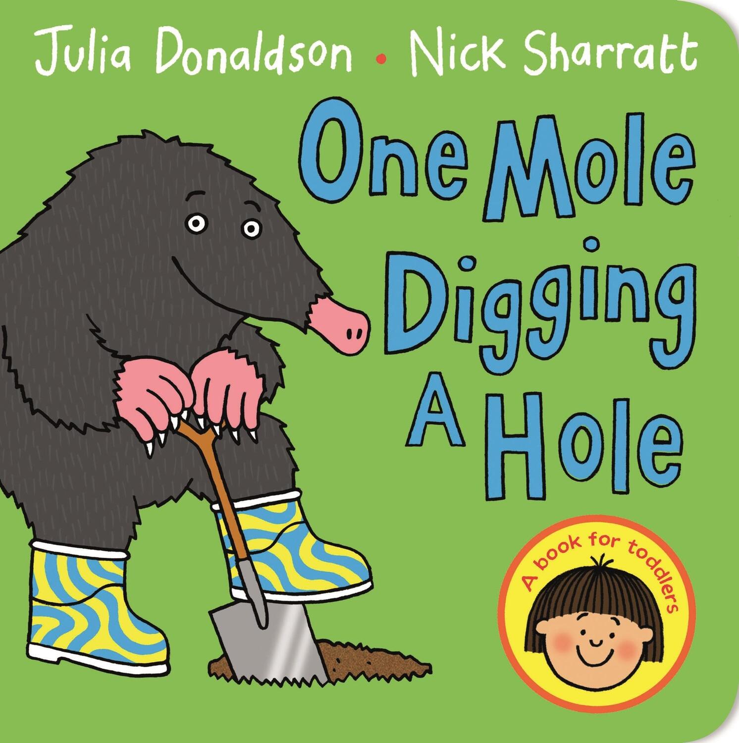 Cover: 9781447287902 | One Mole Digging A Hole | Julia Donaldson | Buch | Papp-Bilderbuch