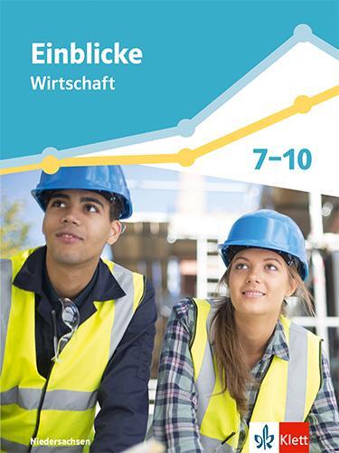 Cover: 9783120073918 | Einblicke Wirtschaft Gesamtband. Schulbuch Klasse 7-10....