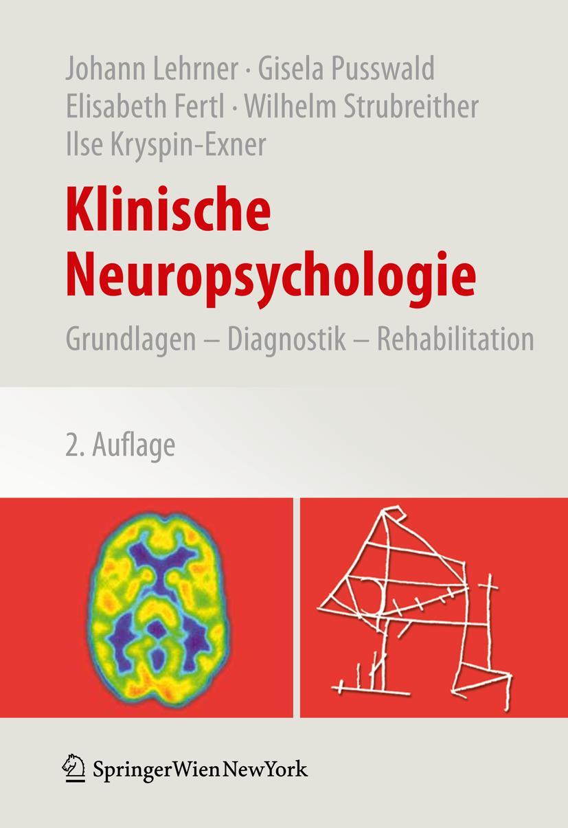 Cover: 9783709100639 | Klinische Neuropsychologie | Grundlagen - Diagnostik - Rehabilitation