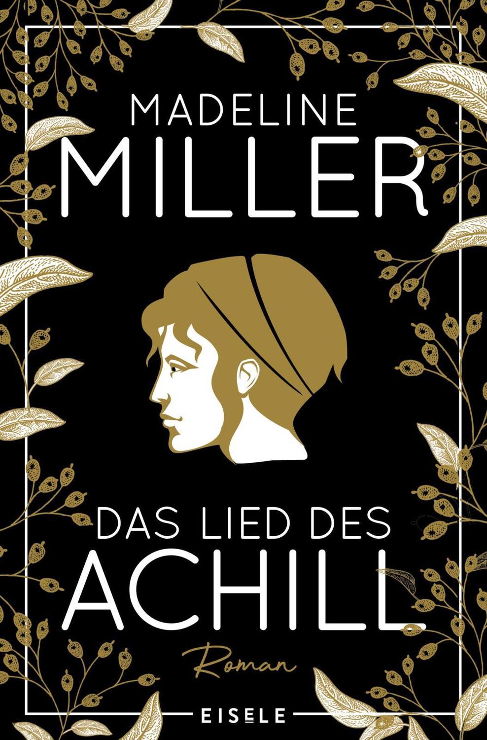 Cover: 9783961610822 | Das Lied des Achill | Madeline Miller | Taschenbuch | 416 S. | Deutsch
