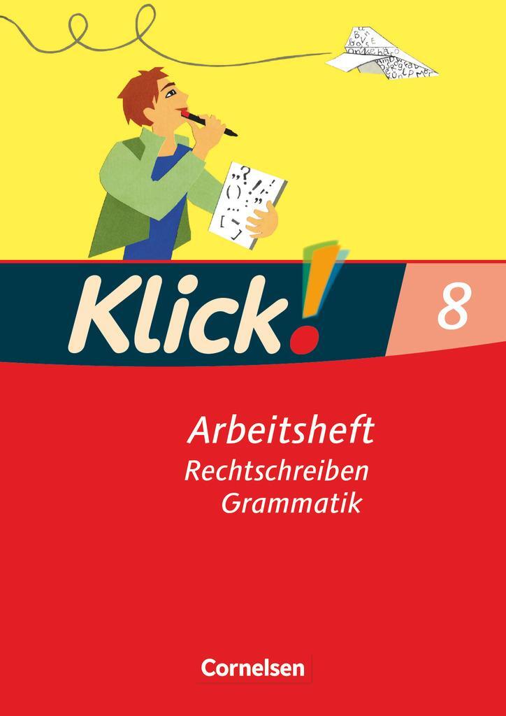 Cover: 9783060604494 | Klick! Deutsch 8. Schuljahr. Rechtschreiben und Grammatik....