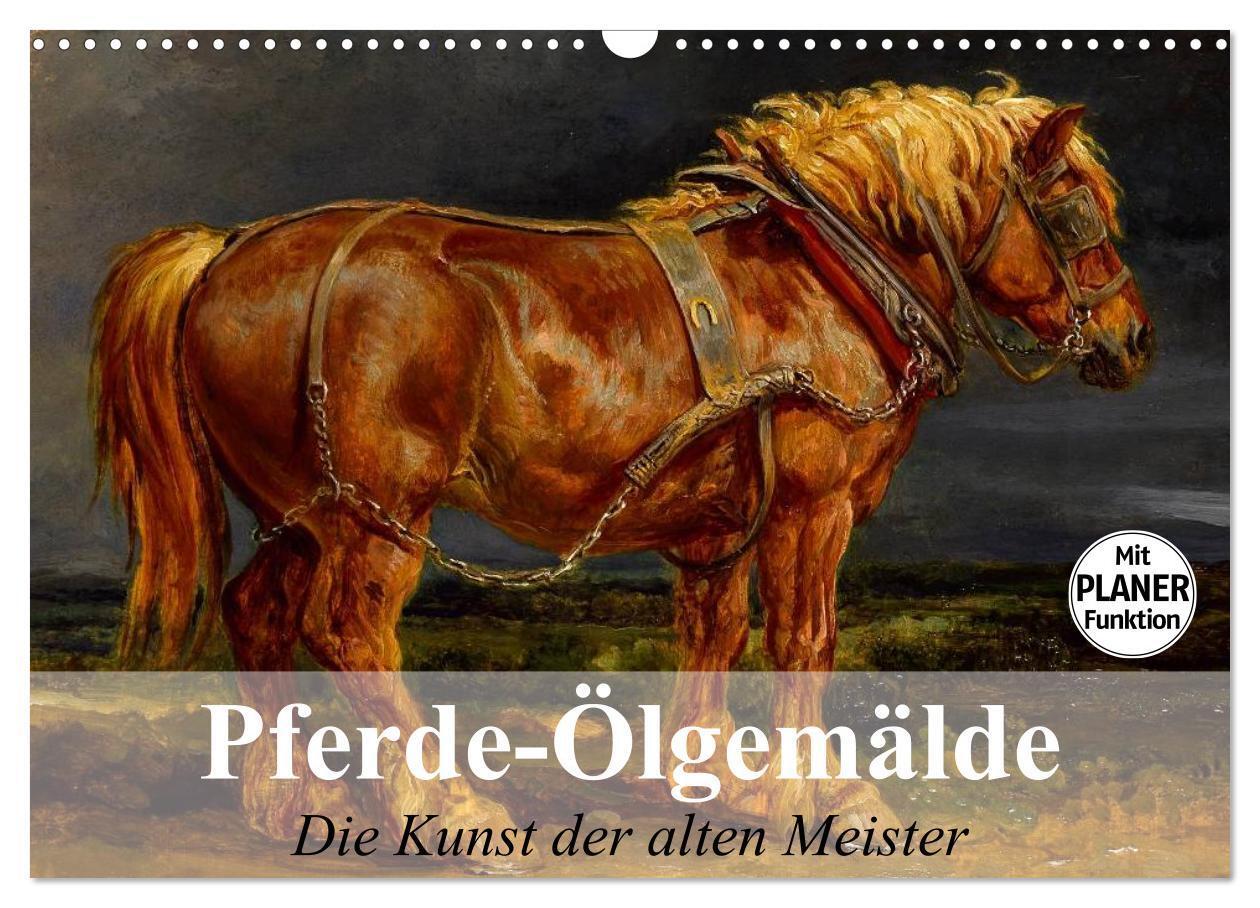 Cover: 9783675695771 | Pferde-Ölgemälde. Die Kunst der alten Meister (Wandkalender 2024...
