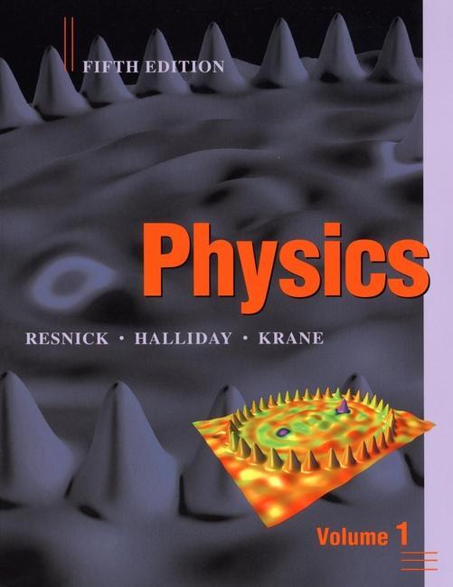 Cover: 9780471320579 | Physics, Volume 1 | Robert Resnick (u. a.) | Buch | XVI | Englisch