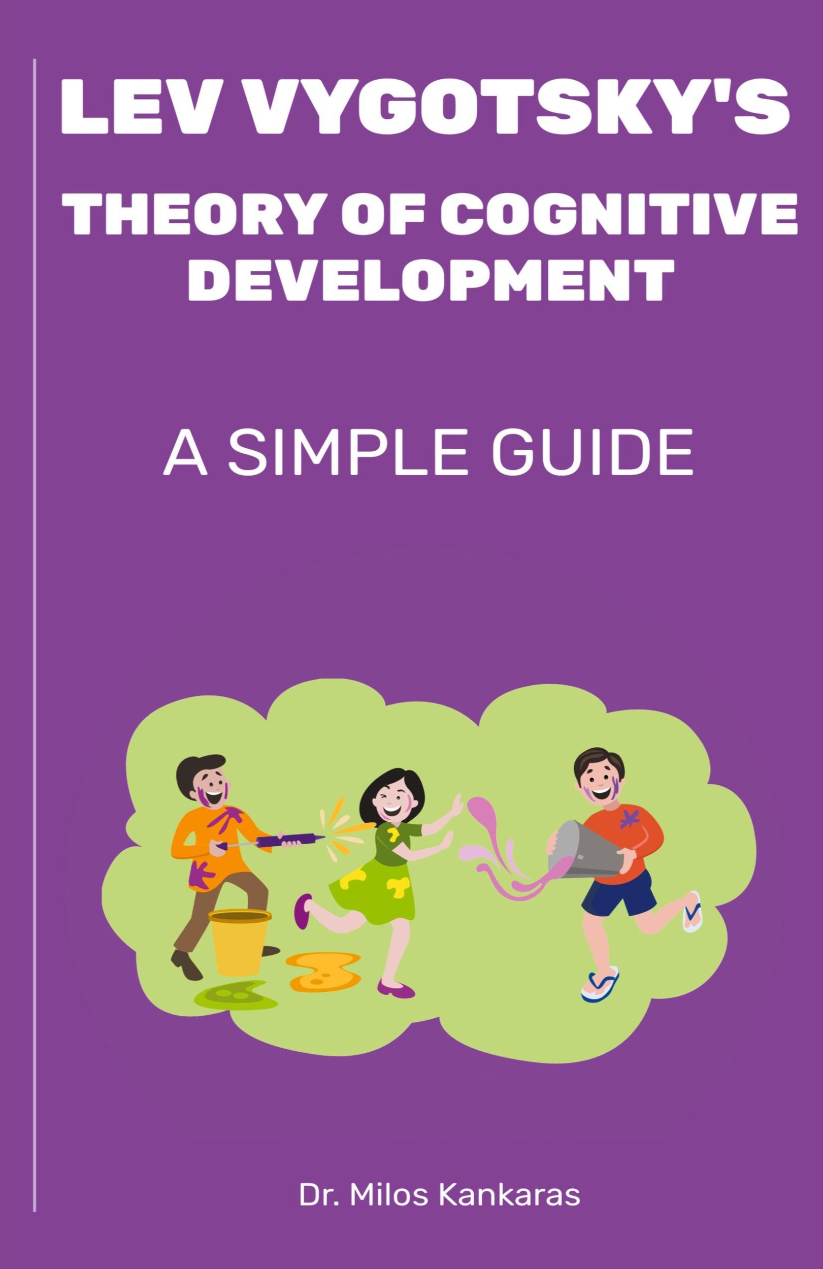 Cover: 9798223634898 | Lev Vygotsky's Theory of Cognitive Development | A Simple Guide | Buch