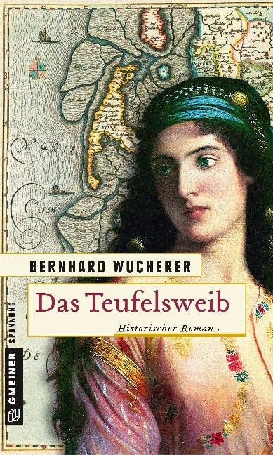 Cover: 9783839221983 | Das Teufelsweib | Historischer Roman | Bernhard Wucherer | Taschenbuch