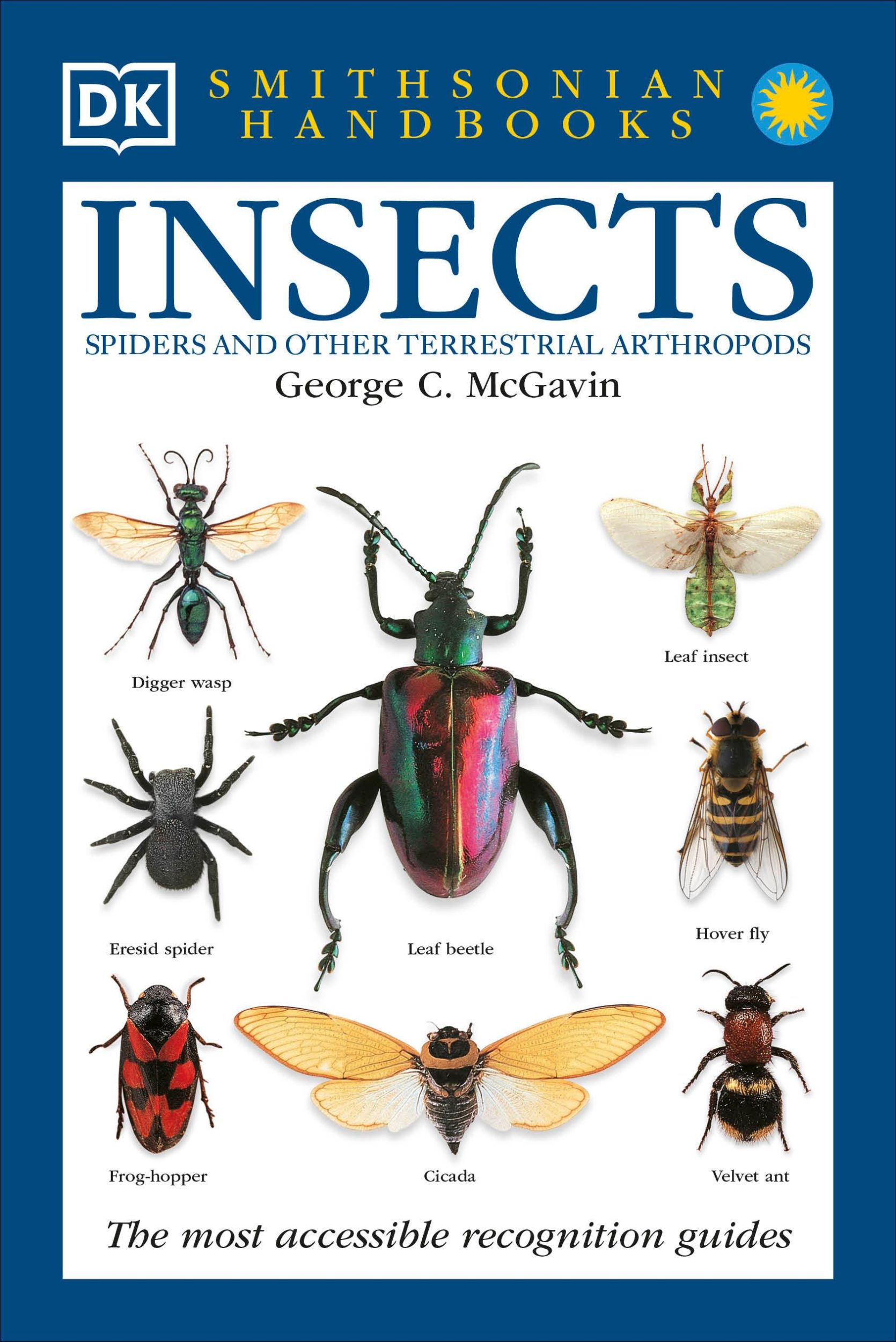 Cover: 9780789493927 | Insects | The Most Accessible Recognition Guide | George C McGavin