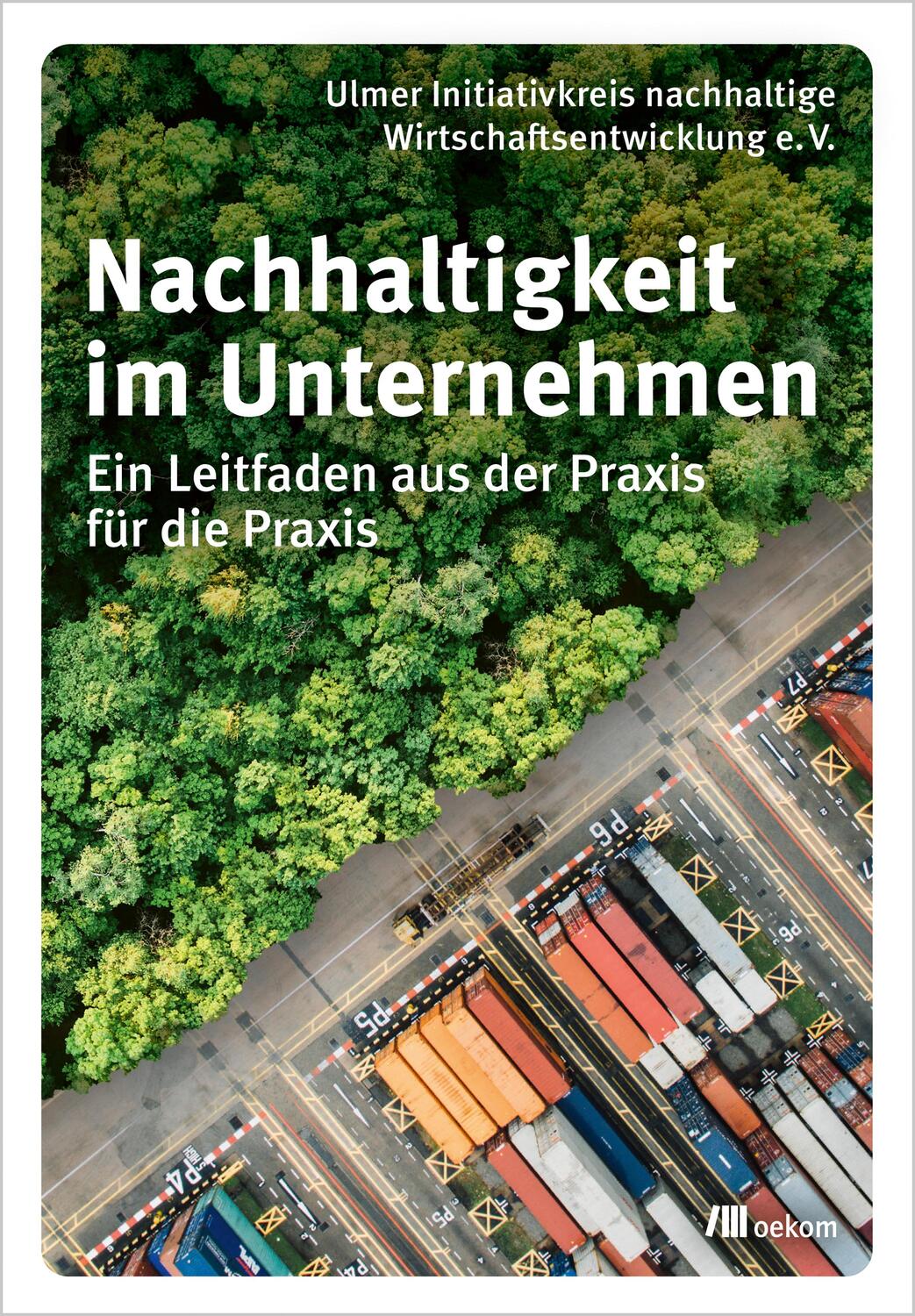 Cover: 9783987260155 | Nachhaltigkeit im Unternehmen | Hans-Ulrich Streit | Taschenbuch