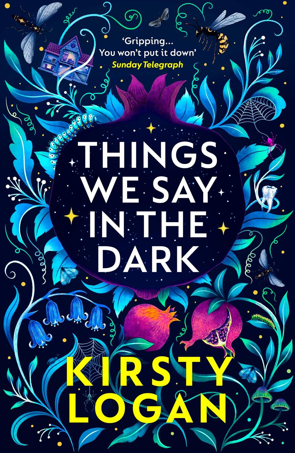 Cover: 9781529111286 | Things We Say in the Dark | Kirsty Logan | Taschenbuch | 192 S. | 2020