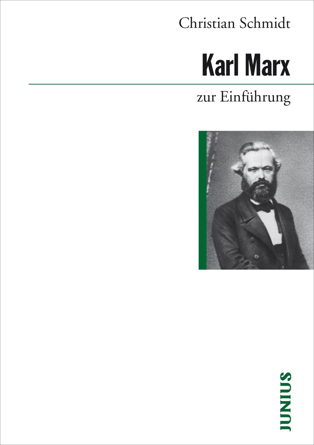 Cover: 9783885068068 | Karl Marx zur Einführung | Christian Schmidt | Taschenbuch | Deutsch