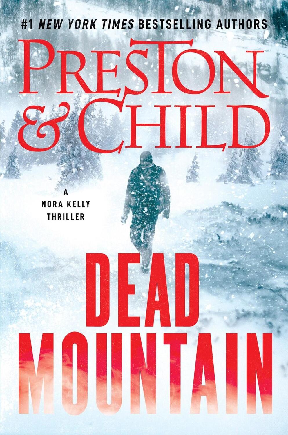 Cover: 9781538767207 | Dead Mountain | Douglas Preston (u. a.) | Taschenbuch | Nora Kelly