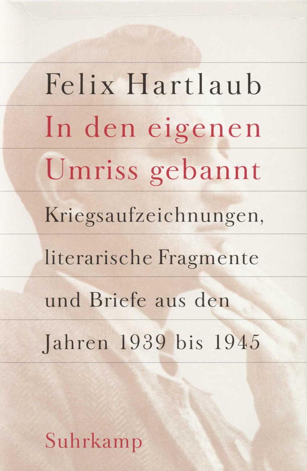 Cover: 9783518418383 | »In den eigenen Umriss gebannt« | Felix Hartlaub | Buch | Schuber