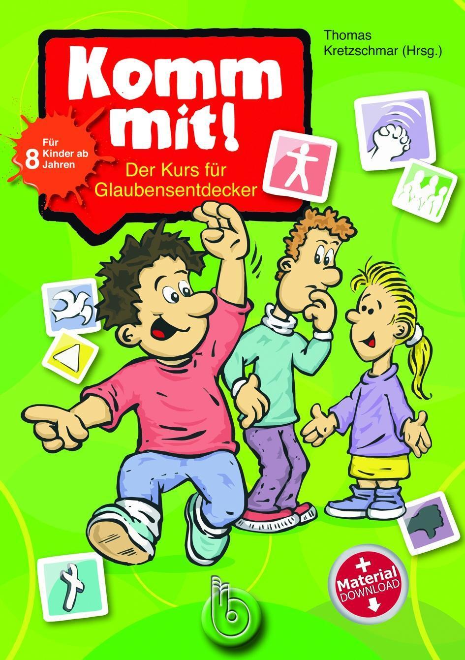 Cover: 9783870925543 | Komm mit! | Der Kurs für Glaubensentdecker | Taschenbuch | 96 S.