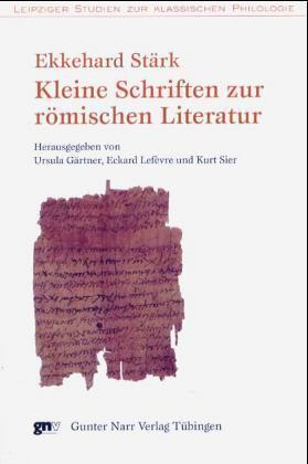 Cover: 9783823359821 | Kleine Schriften zur römischen Literatur | Ekkehard Stärk | Buch