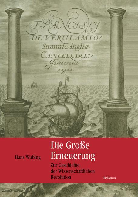 Cover: 9783764366988 | Die Große Erneuerung | Hans Wußing | Buch | HC runder Rücken kaschiert