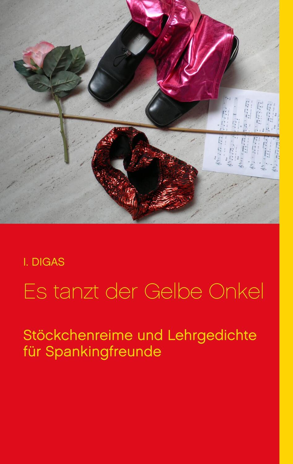 Cover: 9783734772542 | Es tanzt der Gelbe Onkel | I. Digas | Taschenbuch | Books on Demand