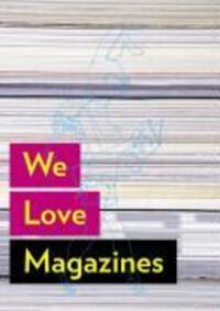 Cover: 9783899551884 | We Love Magazines | A Losowsky | Taschenbuch | 392 S. | Englisch