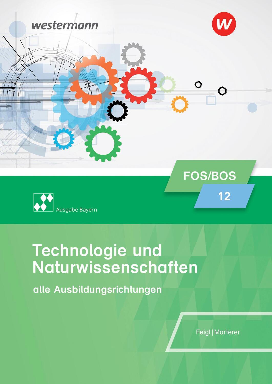 Cover: 9783427507581 | Technologie und Naturwissenschaften für Fachoberschulen und...