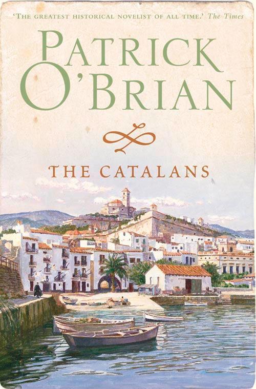 Cover: 9780007333851 | The Catalans | Patrick O'Brian | Taschenbuch | Kartoniert / Broschiert