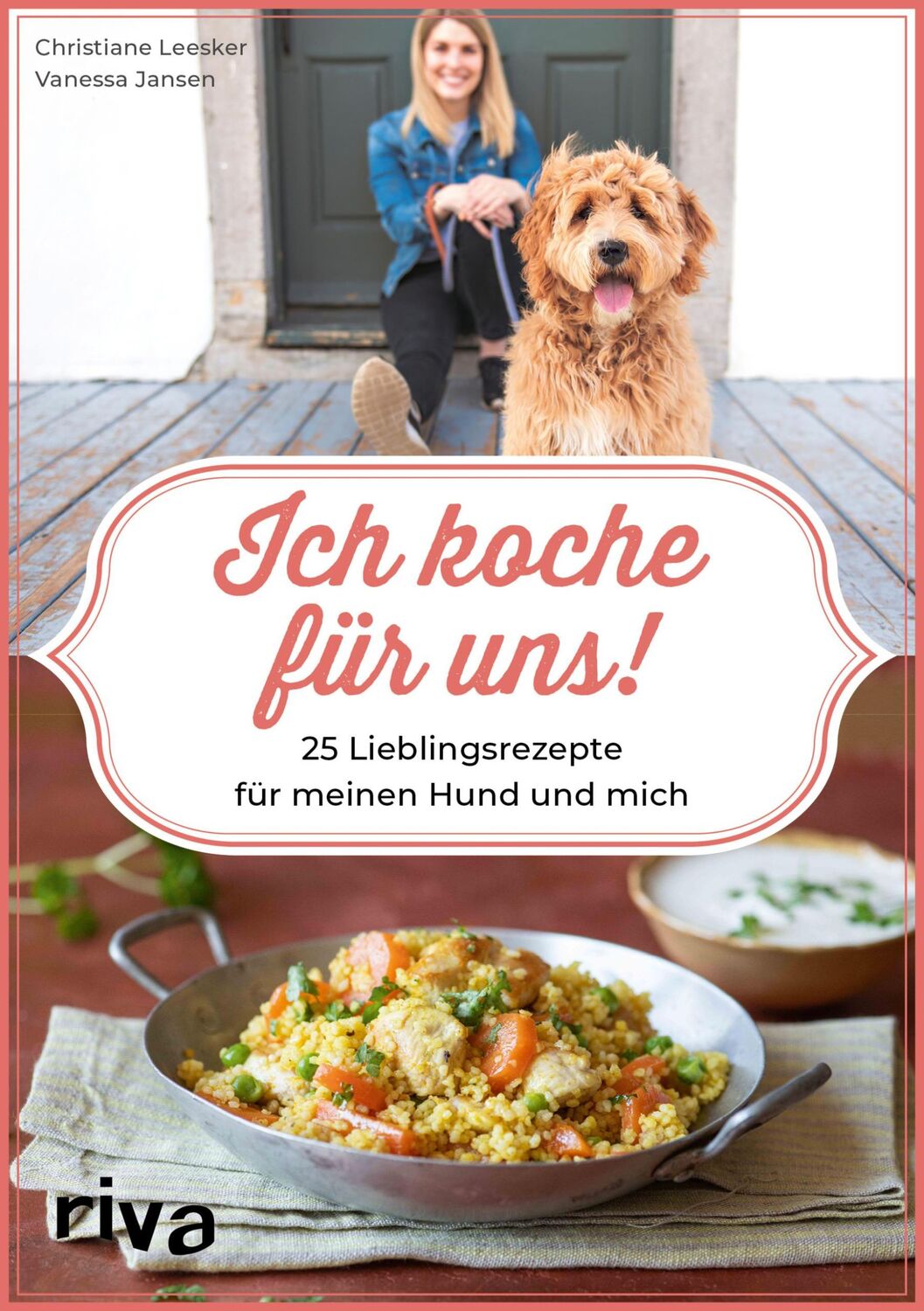 Cover: 9783742314819 | Ich koche für uns! | 25 Lieblingsrezepte für meinen Hund und mich