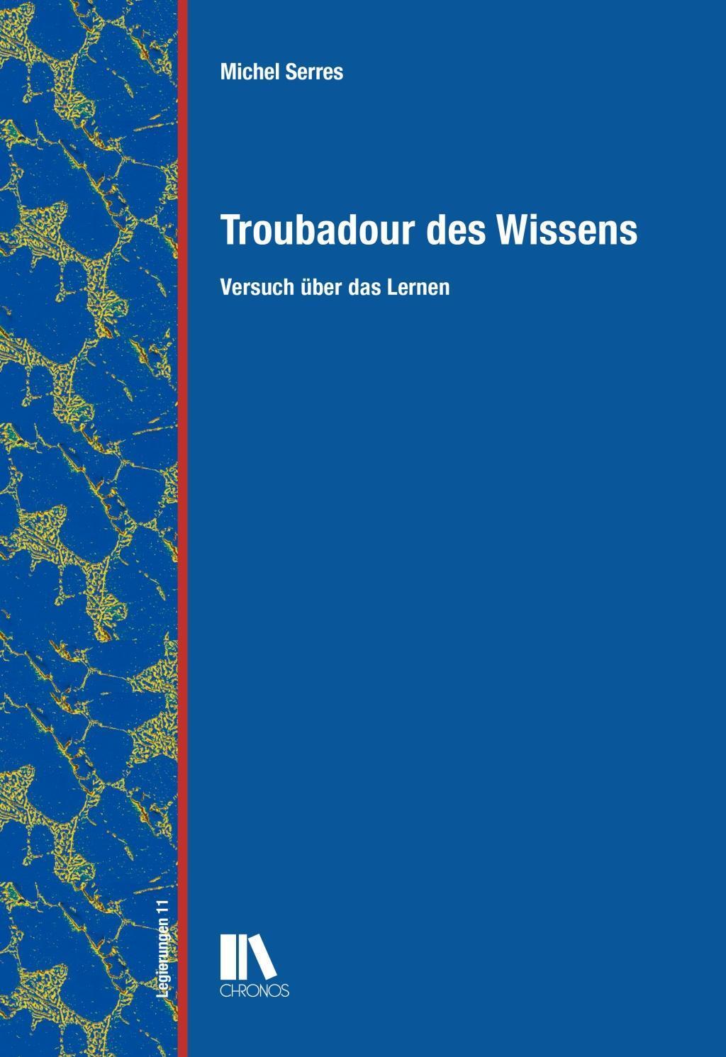 Cover: 9783034012812 | Troubadour des Wissens | Versuch über das Lernen, Legierungen 11