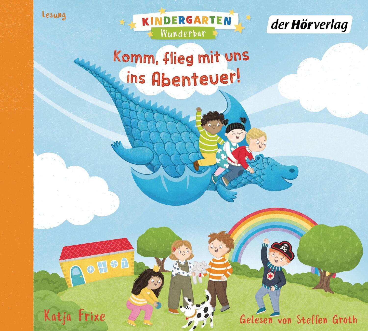 Cover: 9783844543148 | Kindergarten Wunderbar - Komm, flieg mit uns ins Abenteuer! | Frixe