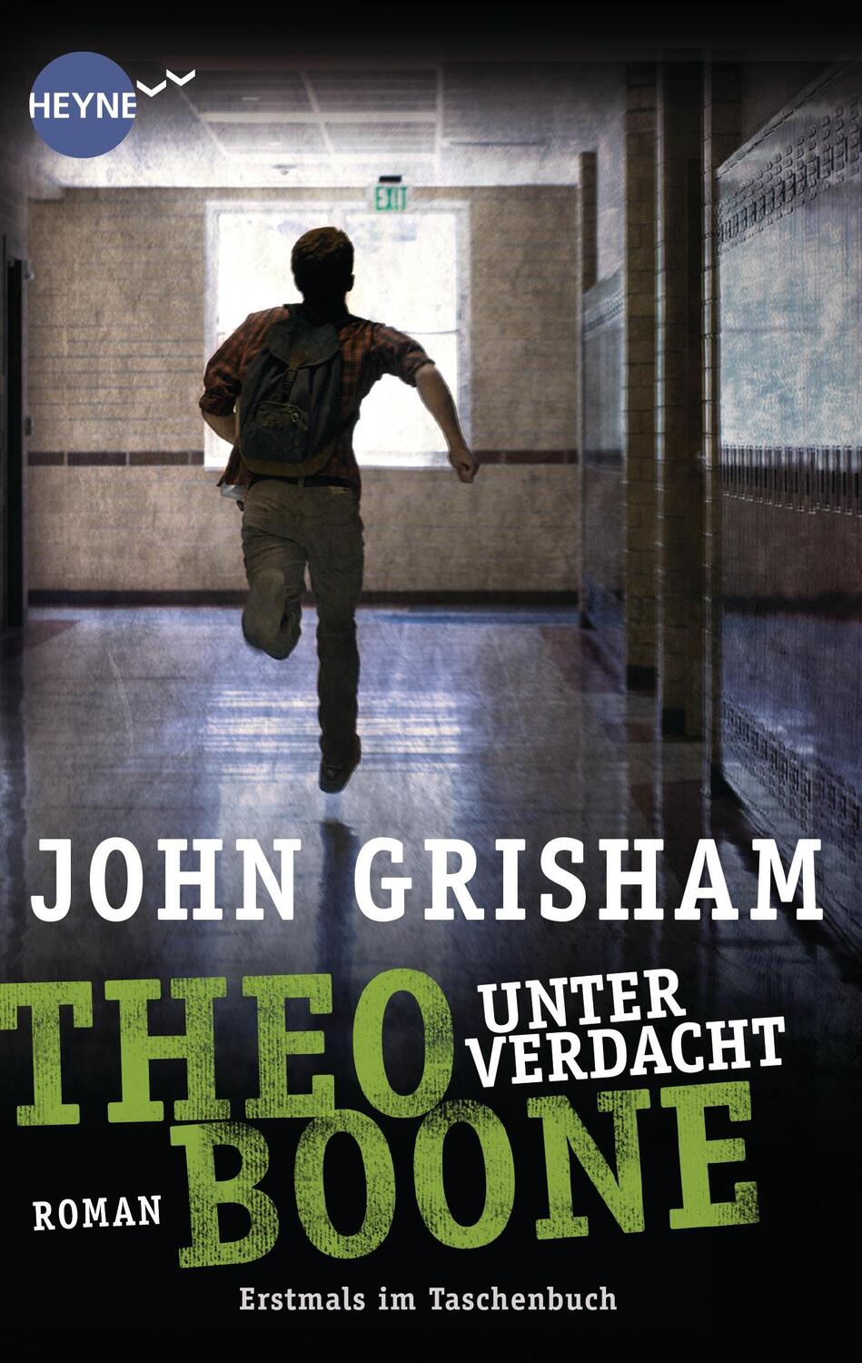 Cover: 9783453417915 | Theo Boone 03. Unter Verdacht | Roman | John Grisham | Taschenbuch