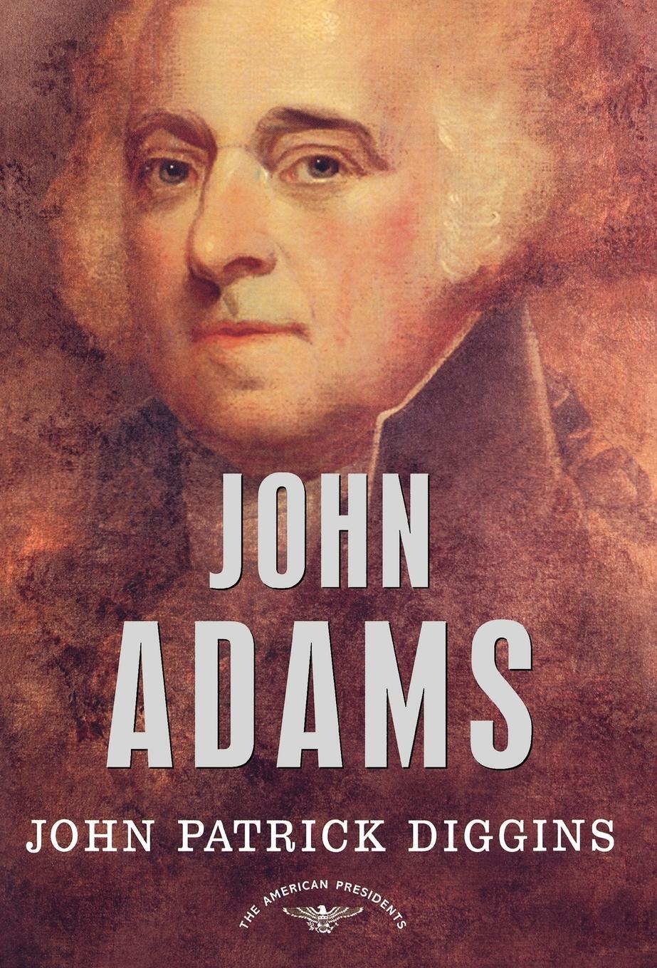 Cover: 9780805069372 | John Adams | John Patrick Diggins | Buch | Englisch | 2003