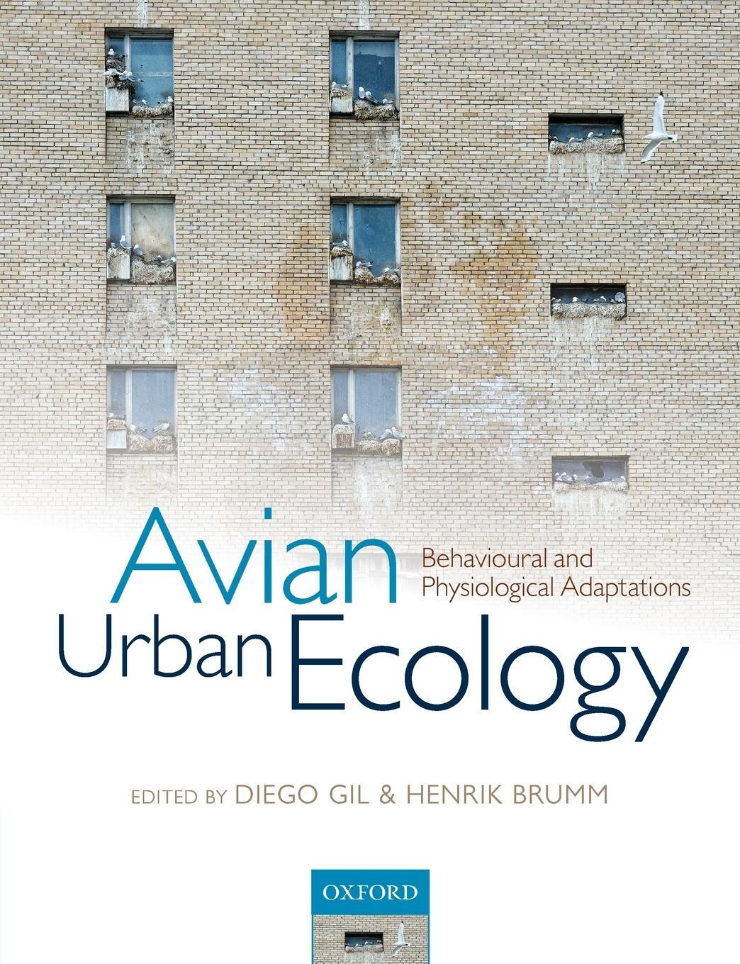 Cover: 9780199661589 | AVIAN URBAN ECOLOGY P | Gil & Brumm | Taschenbuch | Paperback | 2013