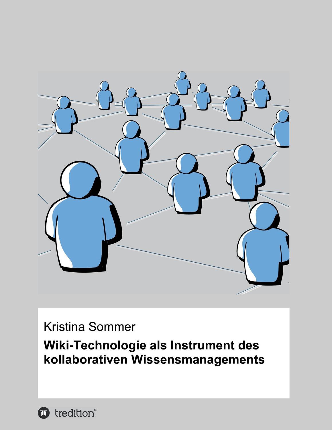 Cover: 9783734550348 | Wiki-Technologie als Instrument des kollaborativen Wissensmanagements