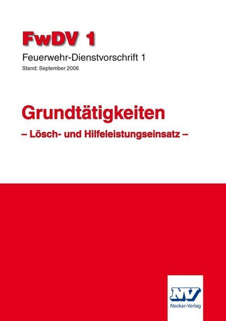 Cover: 9783788309534 | Grundtätigkeiten Lösch- und Hilfeleistungseinsatz | Taschenbuch | 2011